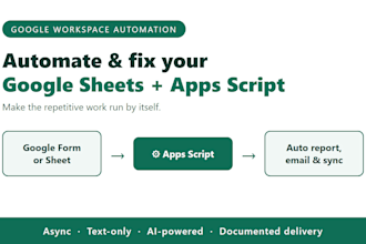 build and fix google sheets and apps script automations