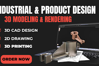 do 3d cad design industrial design 3d rendering 3d priniting prototyping