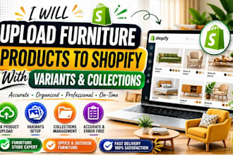 upload furniture products to shopify with variants and collections