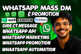 do whatsapp mass dm bulk dms, whatsapp marketing, api setup