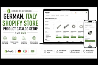 design or redesign german, italy, shopify store product catalog setup for b2b