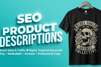write SEO product descriptions for your etsy and redbubble apparel