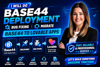 do base44 deployment bug fixing migrate base44 to lovable apps