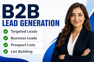provide b2b leads, linkedin leads and email lists