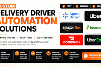 build spark driver bot, doordash bot, instacart bot, amazon flex bot for order