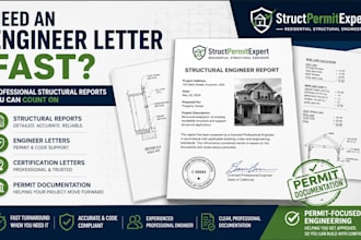 prepare structural reports engineer letters and certifications