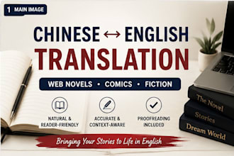 translate chinese web novels and fiction into natural english