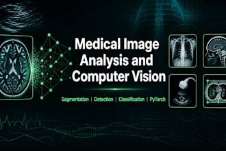 do medical image analysis and computer vision using deep learning