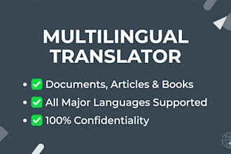 provide professional translation in multiple languages