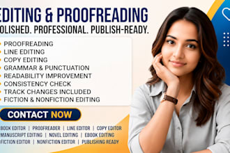 be your book editor, proofreading, line editing