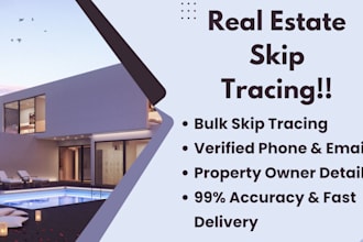 do bulk real estate skip tracing and web research