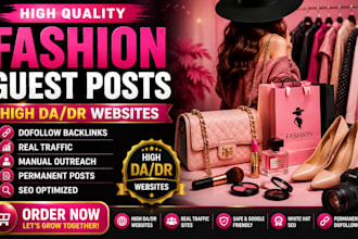 build high  authority fashion backlinks that drive rankings