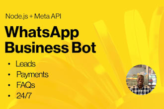 build a whatsapp bot that captures leads, answers faqs, and collects payment