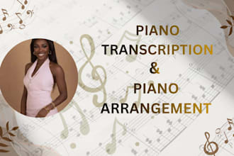transcribe piano sheet music of any piece or songs