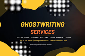 ghostwrite a compelling mystery, romance or fiction story