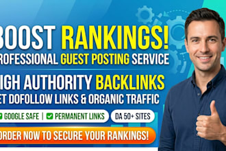 do high da guest posts with permanent dofollow backlinks