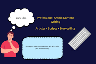 write professional arabic articles and video scripts