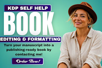 line edit, proofread, and format your self help book for KDP kindle and print