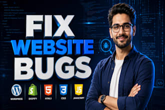 fix website bugs HTML CSS wordpress and shopify issues