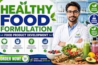 develop healthy food products and formulations for your brand