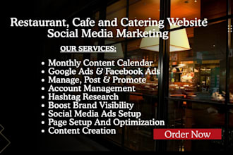 be your social media marketing manager for restaurant, cafe and catering website
