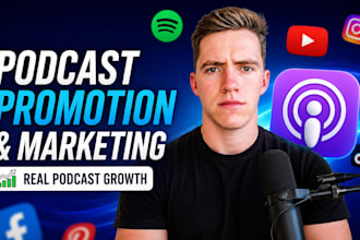 do podcast promotion and marketing for real podcast growth