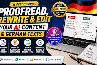 proofread, rewrite and edit your ai content and german texts