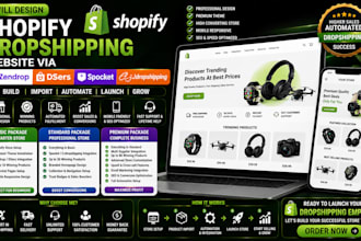 design shopify dropshipping website via zendrop dsers spocket cjdropship