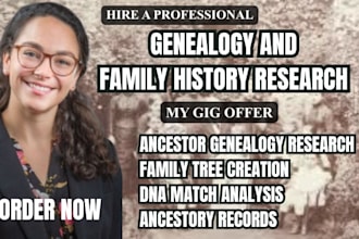 do genealogy research for your ancestor and analyse your dna matches