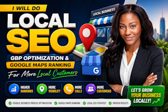 do local SEO, gbp optimization, and google maps ranking for more local customers