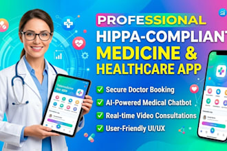 develop a hipaa compliant telemedicine app with ai medical chatbot