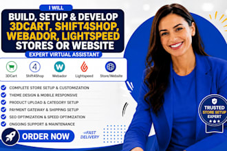 build setup and develop 3dcart shift4shop, webador, lightspeed stores or website