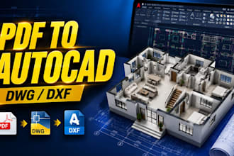 convert PDF to autocad dwg dxf  floor plan, mep plan, architectural floor plan
