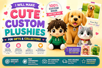 make cute custom plushies for gifts and collectors based on your ideas