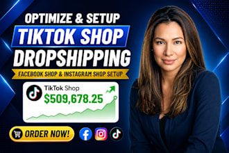 set up tiktok shop dropshipping, facebook shop, ig shop and shopify store design