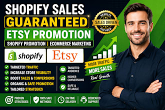 shopify sales guaranteed etsy promotion, shopify promotion, ecommerce marketing