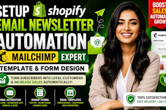 setup shopify email newsletter automation mailchimp email template form design