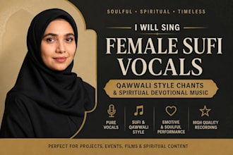 sing female sufi vocals and spiritual chants with qawwali style