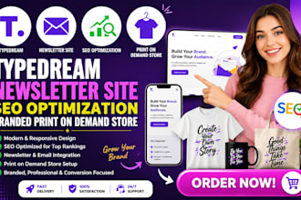 build typedream newsletter site seo optimization branded print on demand store