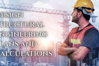 design structural engineering plans and calculations