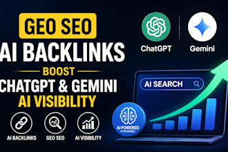 do GEO SEO, ai backlinks and boost chatgpt, gemini ai visibility