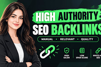 build high authority manual backlinks for SEO link building