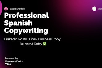 write professional linkedin posts, bios, and business copy in spanish