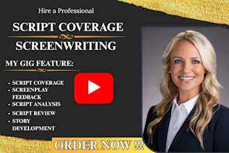 provide script coverage, feedback, and analysis for your pilot or screenplay