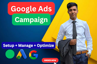 setup, manage and optimize google ads PPC campaigns and youtube ads campaigns