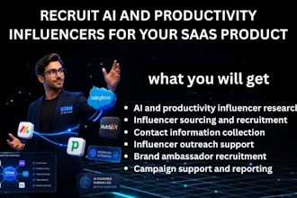 recruit ai and productivity influencers for your saas product