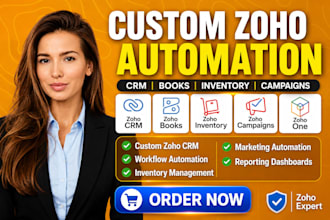 build custom zoho crm zoho inventory zoho books zoho campaign automation