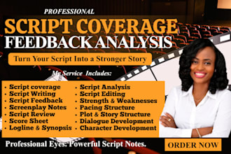 provide professional and detailed script coverage and screenplay analysis