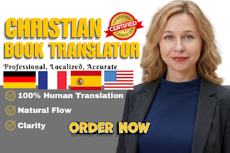 translate christian book into spanish, french, german, faith based translation
