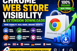 grow your chrome web store visibility and extension downloads